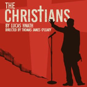 THE CHRISTIANS show poster