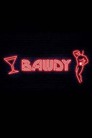 Bawdy show poster