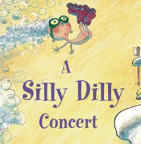 A Silly Dilly Concert show poster