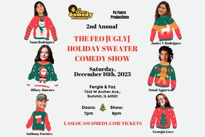 The 2nd Annual Feo (Ugly) Holiday Sweater Comedy Show show poster