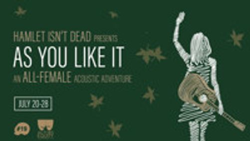 Hamlet Isn't Dead's As You Like It show poster