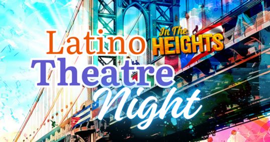Bristol Riverside Theatre presents Latino Theatre Night show poster