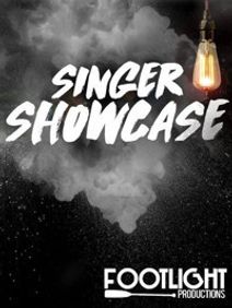 Footlight ‘Singer Showcase’