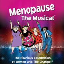 Menopause the Musical 