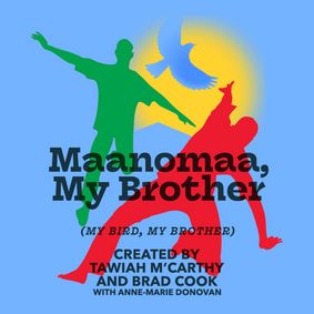 Maanomaa, My Brother show poster
