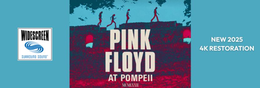 PINK FLOYD AT POMPEII – MCMLXII (2025)• Fri May 16, 2pm & 7pm show poster