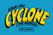 Ride the Cyclone (High School Edition) in Austin