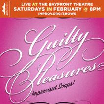 Guilty Pleasures: Improvised Soaps