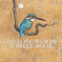 The Lost Words: A Spell Book