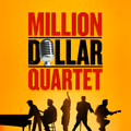 Million Dollar Quartet  in Santa Barbara
