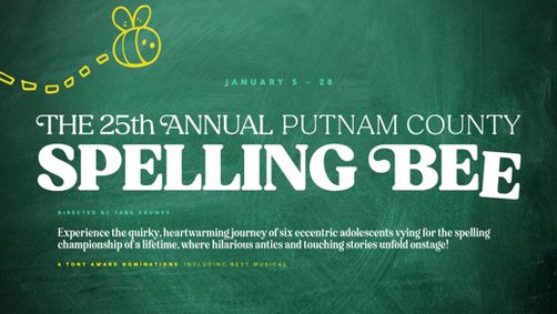 The 25th Annual Putnam County Spelling Bee show poster