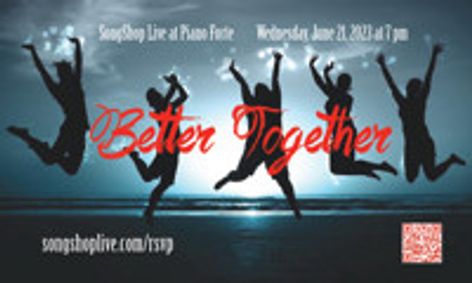 SongShop Live presents “Better Together”, feat. various artists show poster