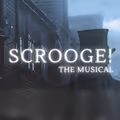 Scrooge! The Musical in Los Angeles