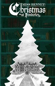 Miss Bennet: Christmas at Pemberley show poster