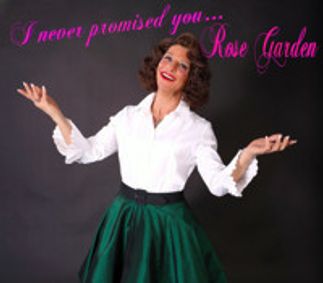 I Never Promised You...Rose Garden show poster