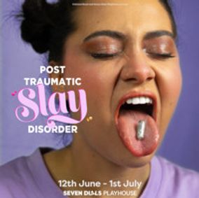 Post Traumatic Slay Disorder show poster