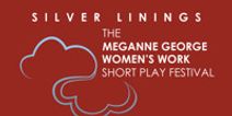 Meganne George Short Play Festival