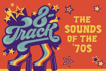 8 Track: Sounds of the 70's show poster