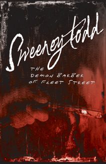 Sweeney Todd, The Demon Barber of Fleet Street