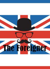 THE FOREIGNER show poster