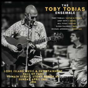 Toby Tobias to Perform at Long Island Music and Entertainment Hall of Fame show poster