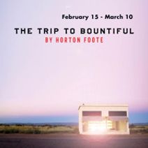 The Trip to Bountiful