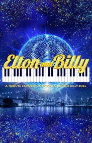 Elton and Billy: A Tribute show poster