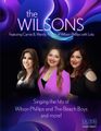 Carnie and Wendy Wilson of Wilson Phillips with special guest Lola Bonfiglio in Miami Metro
