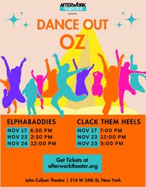 Dance Out: Oz – Presented by AfterWork Theater