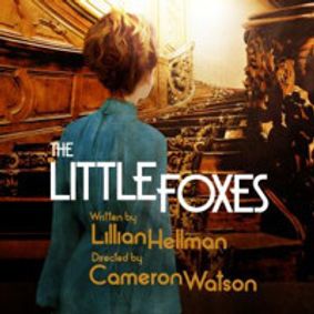 The Little Foxes show poster