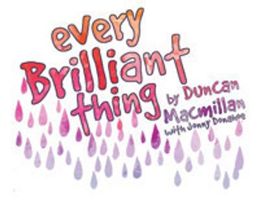 Every Brilliant Thing show poster