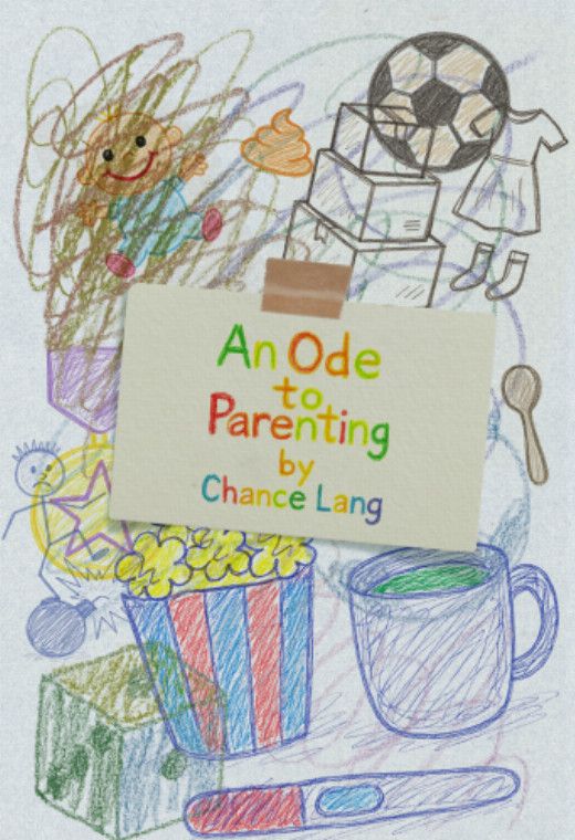 An Ode to   Parenting