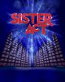 Sister Act in Long Island