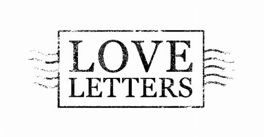 Fool Moon Theatre's LOVE LETTERS show poster