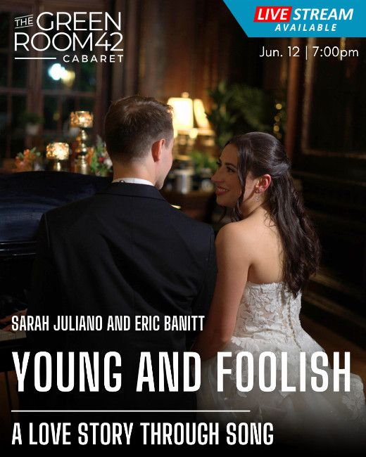 Young and Foolish: A Love Story Through Song