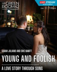 Young and Foolish: A Love Story Through Song show poster