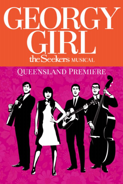 Georgy Girl - The Seekers Musical