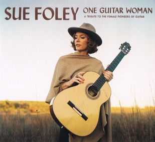 Sue Foley - One Guitar Woman show poster