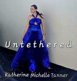 Untethered Album Concert with Katherine Michelle Tanner show poster