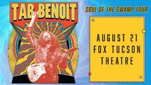 Tab Benoit: Soul of the Swamp Tour in Phoenix