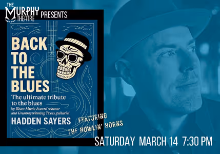 Hadden Sayers Back to the Blues Featuring The Howlin' Horns