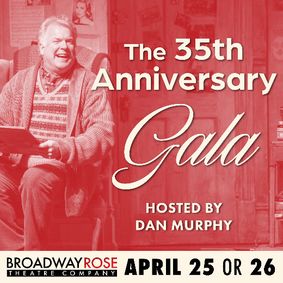 Broadway Rose 35th Anniversary Gala and musical revue show poster