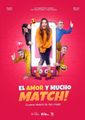 El Amor y Mucho Match in Spain