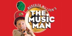 Meredith Willson's The Music Man in New Jersey
