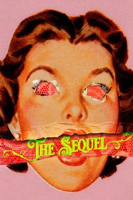 The Sequel show poster