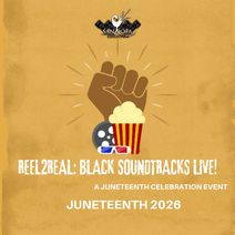 Reel 2 Real: Black Soundtracks Live! 