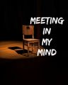 Meeting in My Mind in Los Angeles