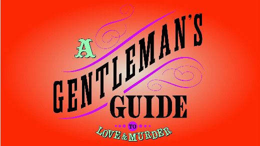 A Gentleman's Guide to Love & Murder