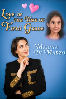 Love in the Time of Fifth Grade