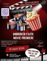 Double Feature Red Carpet Movie Premiere for Unbroken Faith: The Documentary and Unbroken Faith 2 in Baltimore